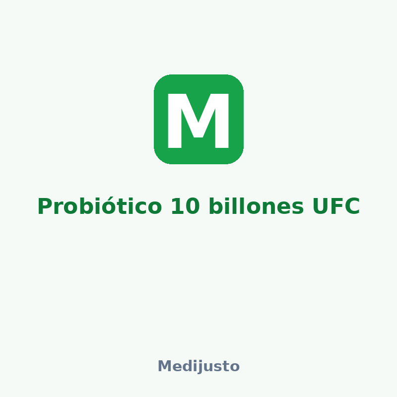 Probiótico 10 billones UFC