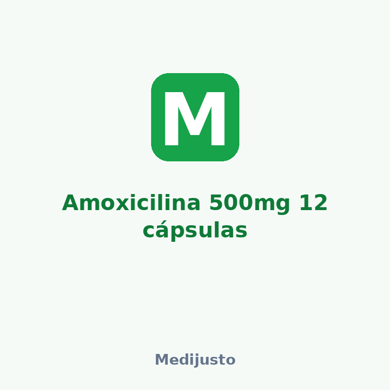Amoxicilina 500mg 12 cápsulas