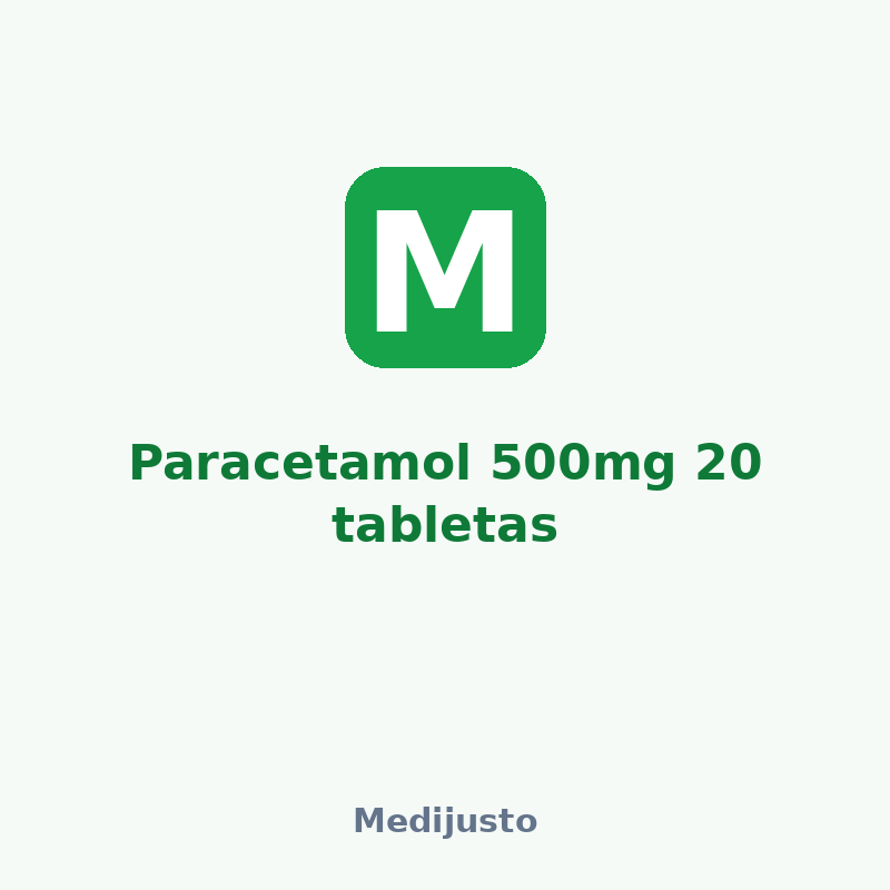 Paracetamol 500mg 20 tabletas